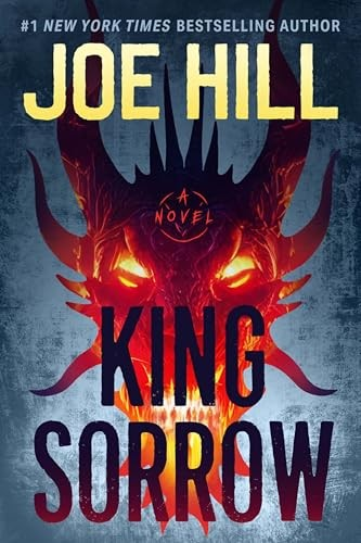 Book cover for the novel King Sorrow by Joe Hill. The head of a red dragon with firey eyes and mouth against a blue backdrop.